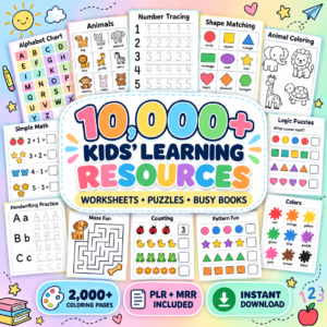 10,000+ Kids’ Learning Activities Bundle | Worksheets, Coloring Books & Educational Printables | PLR & MRR Included